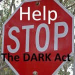 Help Stop the DARK Act!