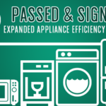 Passed: Expanded appliance efficiency standards!