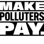 Make Polluters Pay: Support a Climate Superfund